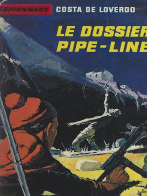 cover image of Le dossier pipe-line
